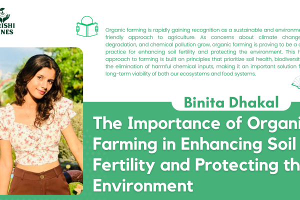 The Importance of Organic Farming in Enhancing Soil Fertility and Protecting the Environment