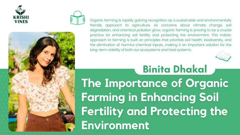 The Importance of Organic Farming in Enhancing Soil Fertility and Protecting the Environment